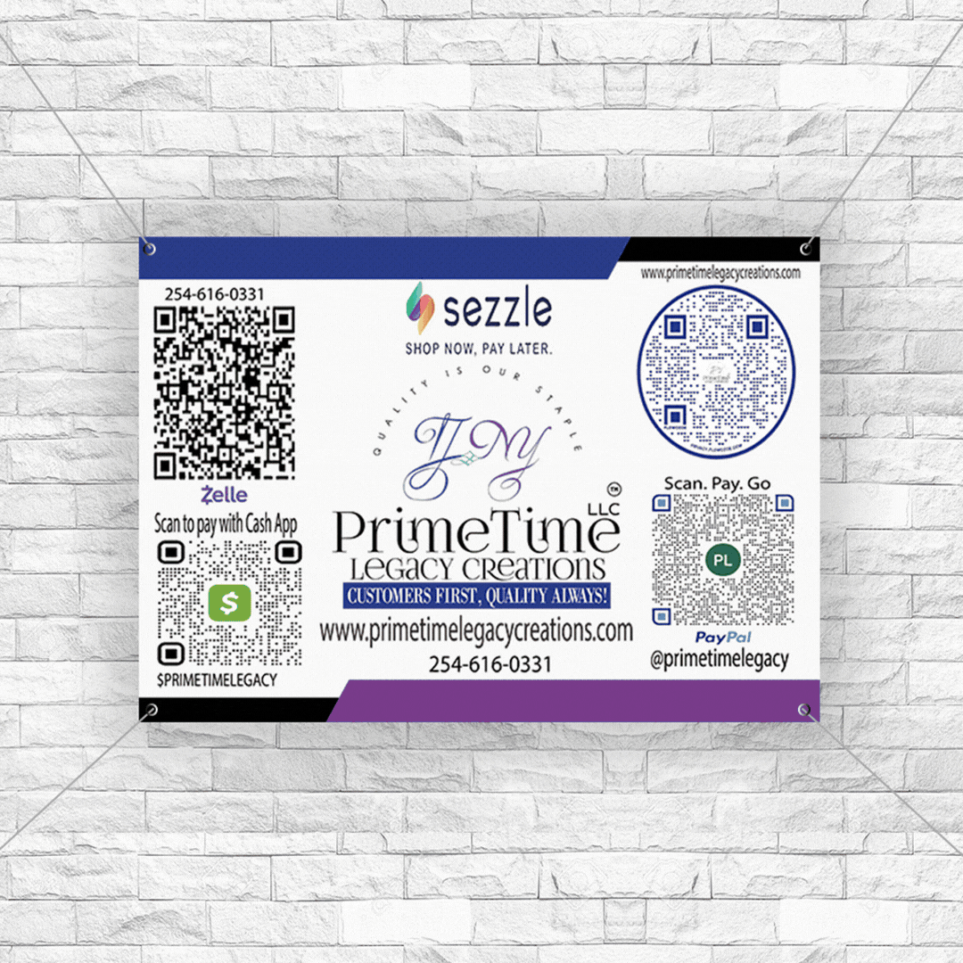 Vinyl Banner (Custom) PrimeTime Legacy Creations LLC